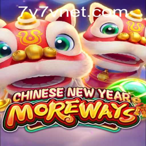 Discovering the Exciting World of CHINESENEWYEARMOREWAYS: A Unique Gaming Experience with 7V7V
