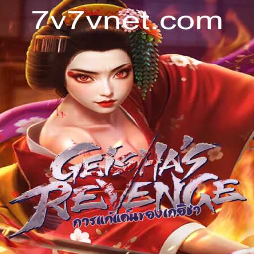GeishasRevenge: Unveiling the Intriguing World of 7V7V